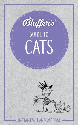 Cover of Bluffer's Guide To Cats
