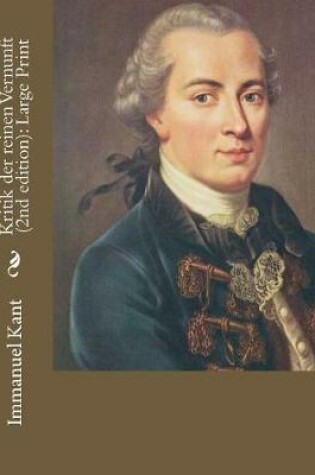 Cover of Kritik Der Reinen Vernunft (2nd Edition)