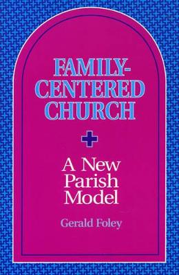 Book cover for Family-Centered Church