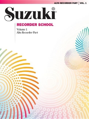 Book cover for Suzuki Recorder School (Alto Recorder), Vol 1