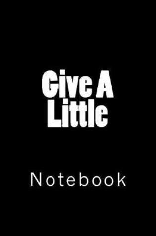 Cover of Give a Little