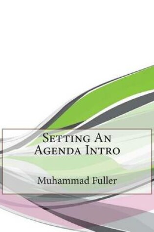 Cover of Setting an Agenda Intro