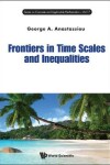 Book cover for Frontiers In Time Scales And Inequalities