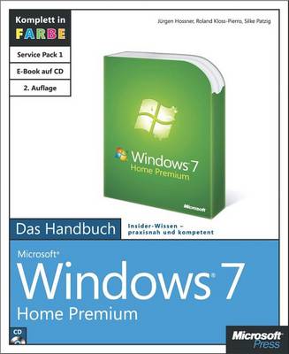 Book cover for Microsoft Windows 7 Home Premium - Das Handbuch, 2. Aktualisierte Auflage Fur Service Pack 1 Und Internet Explorer 9