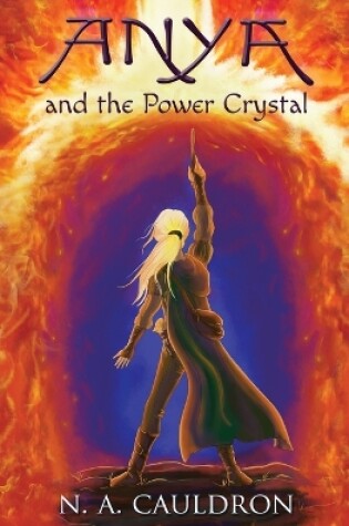 Cover of Anya and the Power Crystal