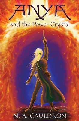 Book cover for Anya and the Power Crystal