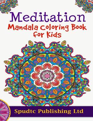 Book cover for Meditation Mandala Coloring Book for Kids