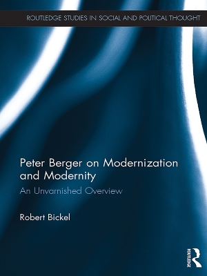 Cover of Peter Berger on Modernization and Modernity