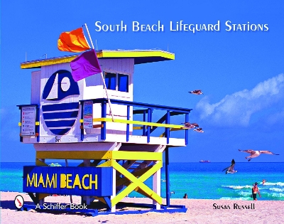 Book cover for South Beach Lifeguard Stations