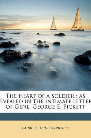 Cover of The Heart of a Soldier