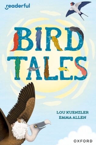 Cover of Readerful Independent Library: Oxford Reading Level 8: Bird Tales