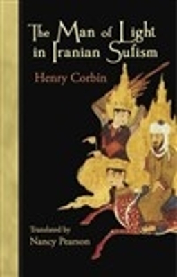 Book cover for The Man of Light in Iranian Sufism