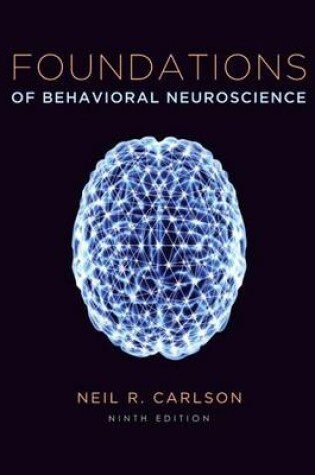 Cover of Foundations of Behavioral Neuroscience Plus New Mylab Psychology with Etext -- Access Card Package