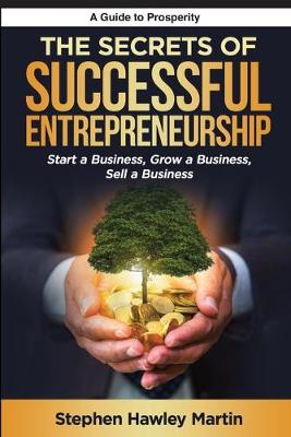 Book cover for The Secrets of Successful Entrepreneurship