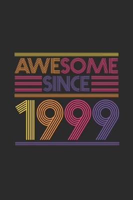 Book cover for Awesome Since 1999