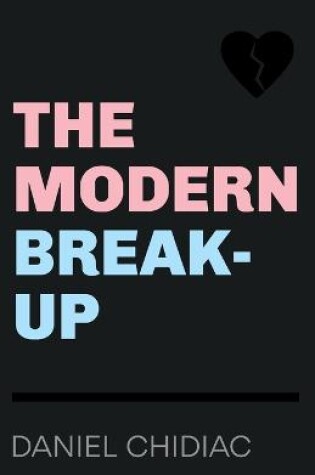 Cover of The Modern Break-Up