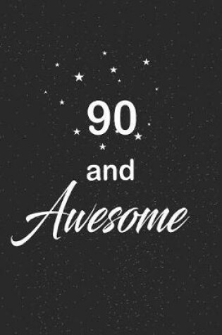 Cover of 90 and awesome