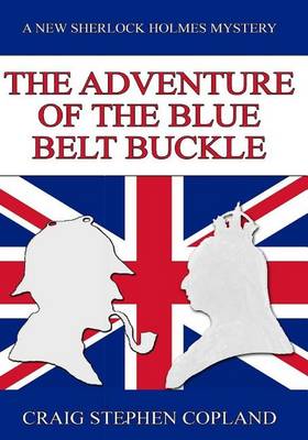 Book cover for The Adventure of the Blue Belt Buckle - Large Print