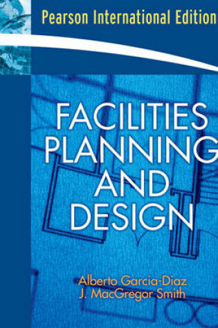 Cover of Facilities Planning and Design