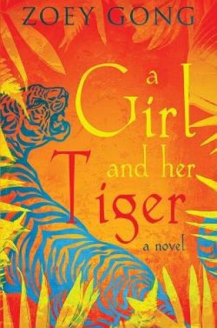 Cover of A Girl and Her Tiger