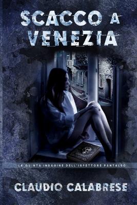 Book cover for Scacco a Venezia