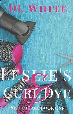 Book cover for Leslie's Curl & Dye