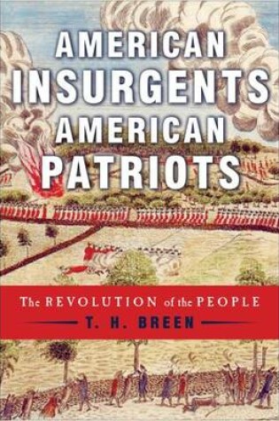 Cover of American Insurgents, American Patriots