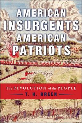 Book cover for American Insurgents, American Patriots