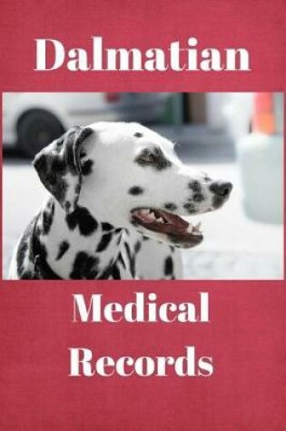 Cover of Dalmatian Medical Records