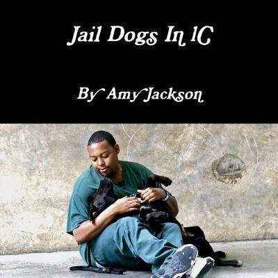 Book cover for Jail Dogs In 1C