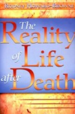 Cover of The Reality of Life After Death