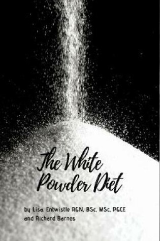 Cover of The White Powder Diet