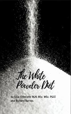 Book cover for The White Powder Diet