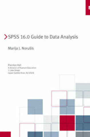 Cover of SPSS 16.0 Guide to Data Analysis