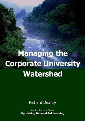 Cover of Managing the Corporate University Watershed