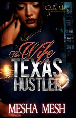 Book cover for The Wife Of A Texas Hustler