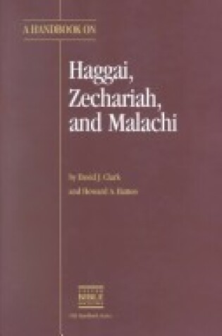 Cover of Hbk Haggi Zechariah & Malachi