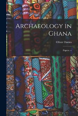 Book cover for Archaeology in Ghana