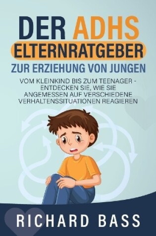 Cover of Der ADHS Elternratgeber Zur Erziehung von Jungen