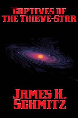 Book cover for Captives of the Thieve-Star