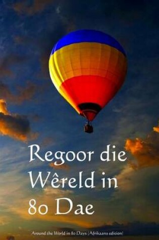 Cover of Regoor Die Wereld in 80 Dae