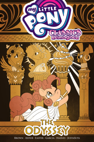 Cover of My Little Pony: Classics Reimagined—The Odyssey