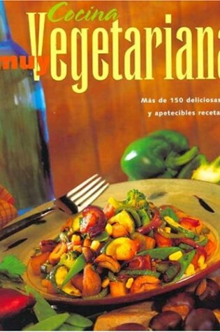 Cover of Cocina Muy Vegetariana