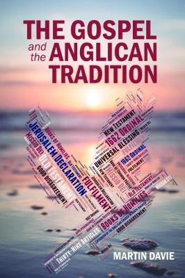 Book cover for The Gospel and the Anglican Tradition