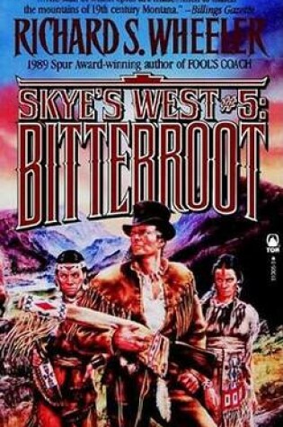 Cover of Skye'S West: Bitterroot