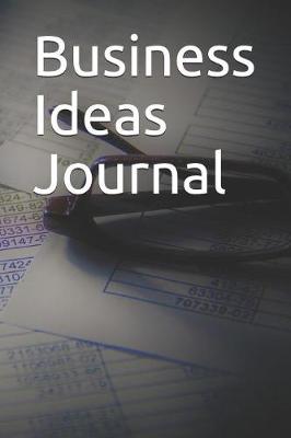 Book cover for Business Ideas Journal