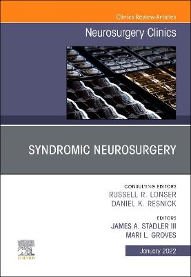 Book cover for Syndromic Neurosurgery, an Issue of Neurosurgery Clinics of North America, an Issue of Neurosurgery Clinics of North America, E-Book