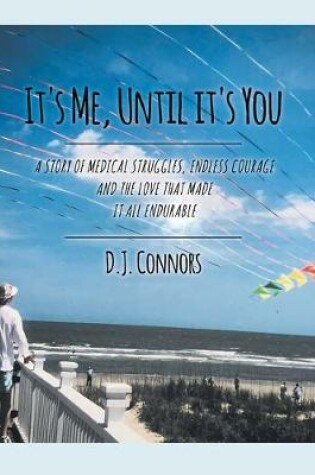 Cover of It's Me, Until It's You