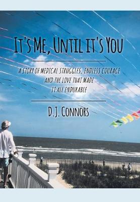 Book cover for It's Me, Until It's You