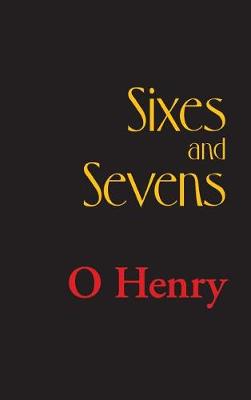 Book cover for Sixes and Sevens